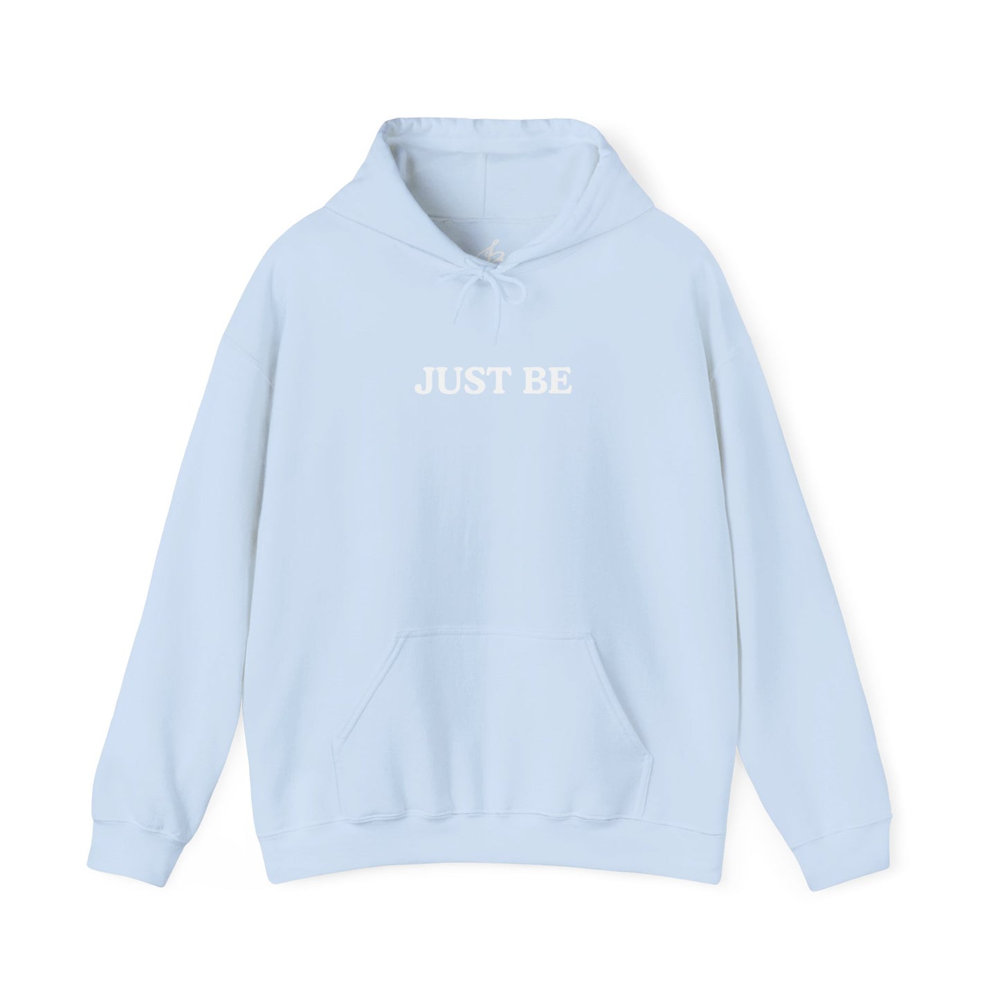 Just Be Hoodie
