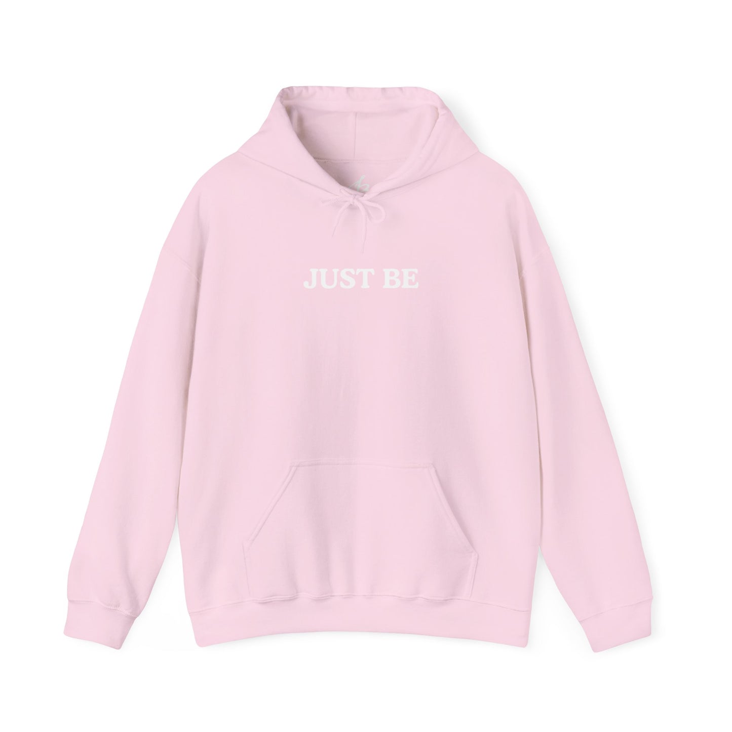 Just Be Hoodie