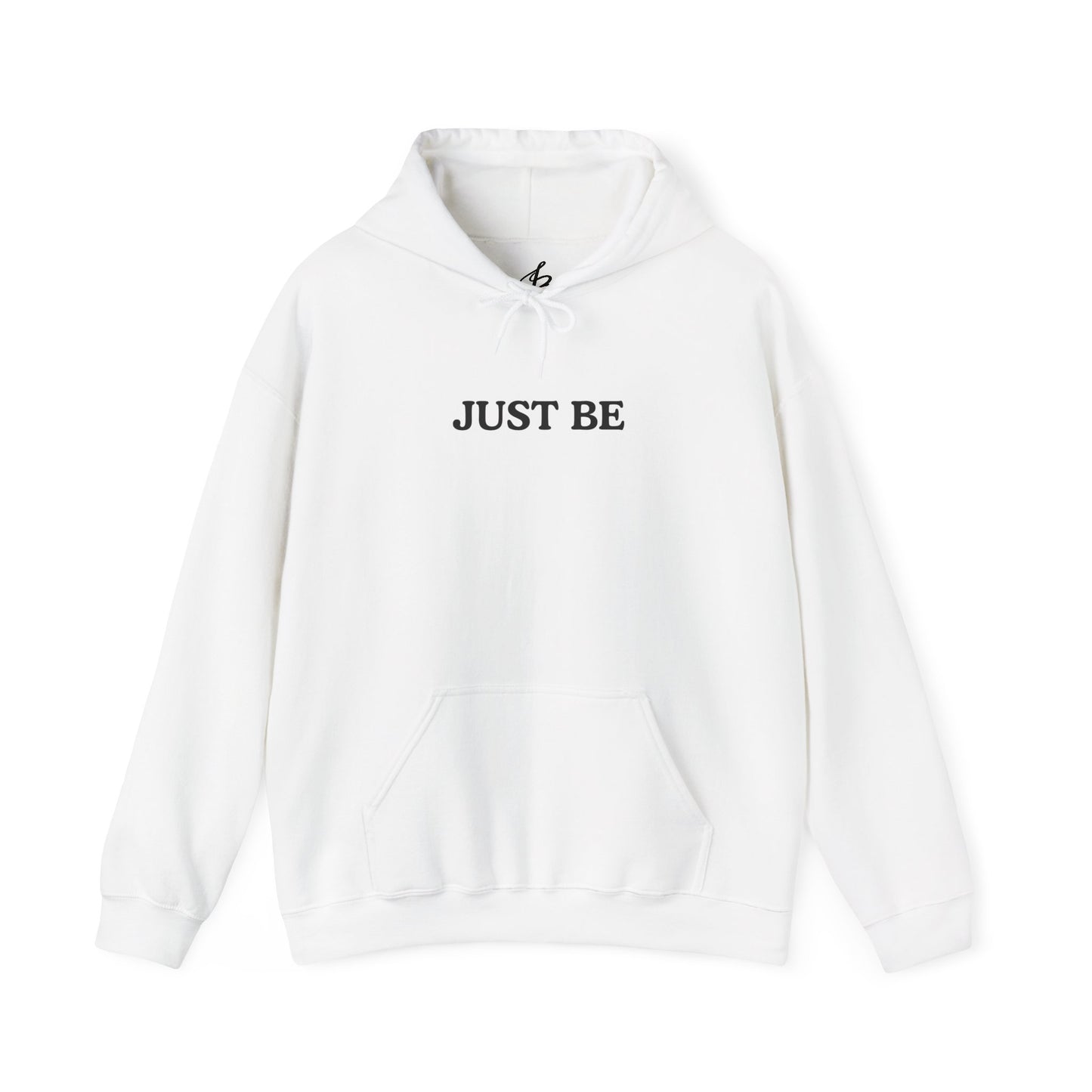 Just Be Hoodie